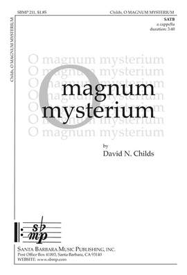 David N. Childs: O Magnum Mysterium