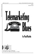 Paul Rardin: Telemarketing Blues