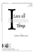 Cristine Temple-Evans: I Love All Beauteous Things