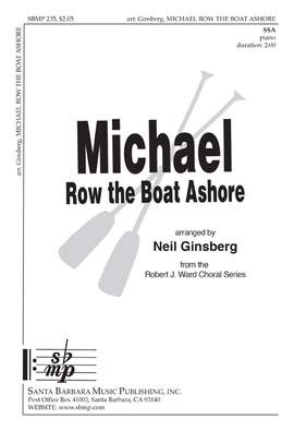 Neil Ginsberg: Michael Row The Boat Ashore