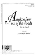 B. Wayne Bisbee: A Cuckoo Flew Out Of The Woods