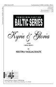 Kristina Vasiliauskaite: Kyrie and Gloria From Missa Brevis