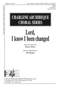 Bruce More: Lord, I Know I Been Changed