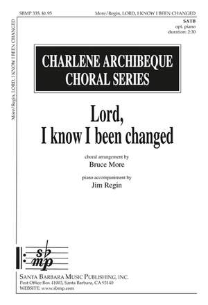 Bruce More: Lord, I Know I Been Changed