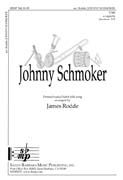 James Rodde: Johnny Schmoker