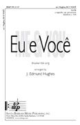 J. Edmund Hughes: Eu E Você