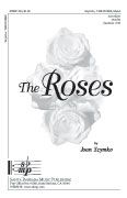 Joan Szymko: The Roses