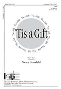 Nancy Grundahl: Tis A Gift
