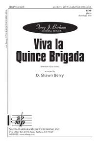 D. Shawn Berry: Viva La Quince Brigada