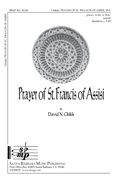 David N. Childs: Prayer Of St. Francis Of Assisi