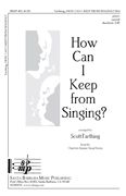 Scott Farthing: How Can I Keep From Singing