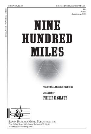 Philip E. Silvey: Nine Hundred Miles