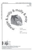 Joan Szymko: Maggie and Milly and Molly and May