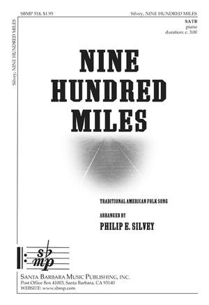 Philip E. Silvey: Nine Hundred Miles