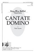 Paul Ayres: Cantate Domino