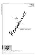 David N. Childs: In Remembrance