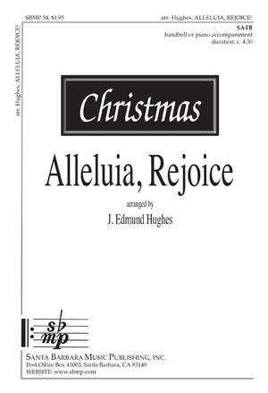 J. Edmund Hughes: Alleluia, Rejoice!