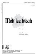 B. Wayne Bisbee: Moh Lee Hwah