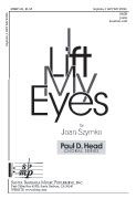 Joan Szymko: I Lift My Eyes