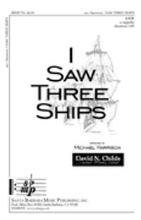 Michael Harrison: I Saw Three Ships