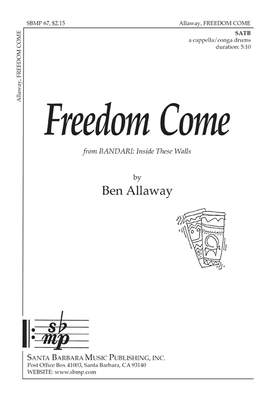 Ben Allaway: Freedom Come