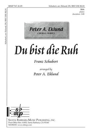 Franz Schubert: Du Bist Die Ruh