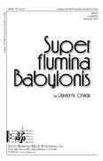 David N. Childs: Super Flumina Babylonis