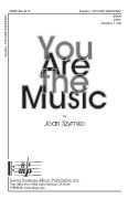 Joan Szymko: You Are The Music