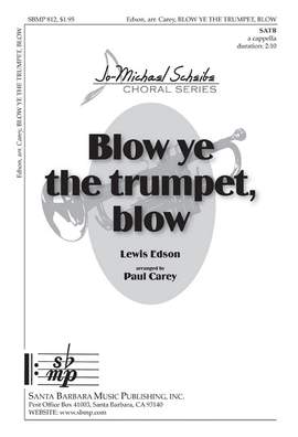 Lewis Edson: Blow Ye The Trumpet, Blow