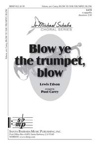 Lewis Edson: Blow Ye The Trumpet, Blow