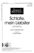 Johann Sebastian Bach: Schlafe, Mein Liebster
