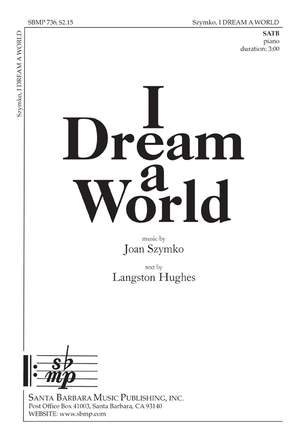 Joan Szymko: I Dream A World