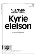 Randall Johnson: Kyrie Eleison