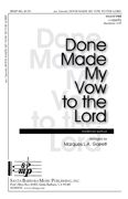 Marques L. A. Garrett: Done Made My Vow To The Lord