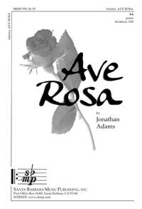 Jonathan Adams: Ave Rosa