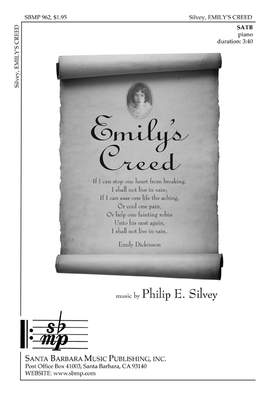 Philip E. Silvey: Emily's Creed