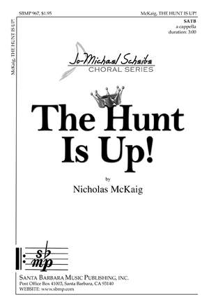 Nicholas McKaig: The Hunt Is Up!