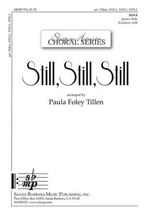 Paula Foley Tillen: Still, Still, Still