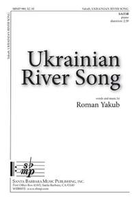 Roman Yakub: Ukrainian River Song