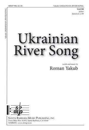Roman Yakub: Ukrainian River Song