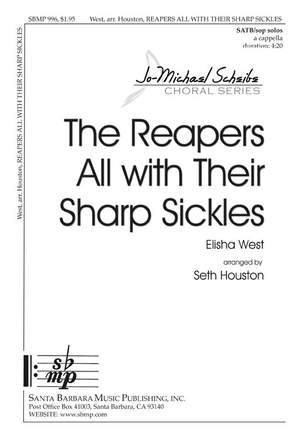 Seth Houston: The Reapers All With Their Sharp Sickles
