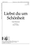 Clara Schumann: Liebst Du Um Schönheit