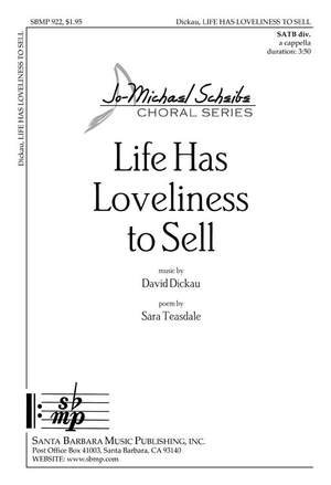 David Dickau: Life Has Loveliness To Sell