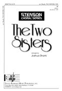 Joshua Shank: The Two Sisters