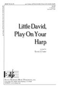 Kevin S. Foster: Little David, Play On Your Harp