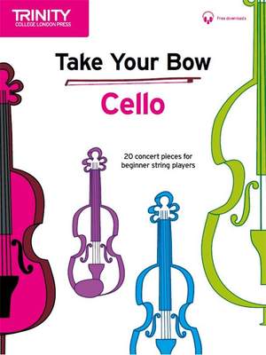 Cobb, Celia: Take Your Bow. Cello