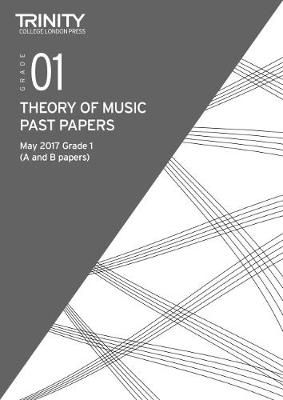 Trinity: Past Papers: Theory (May 2017) Grade 1