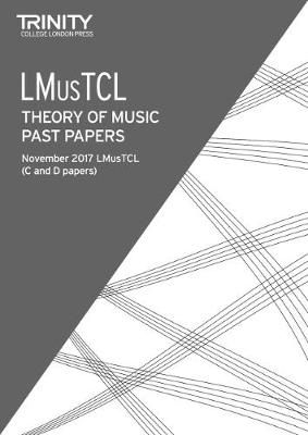 Trinity: Past Papers: LMusTCL (Nov 2017)