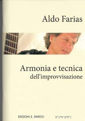 Aldo Farias Aldo 01031 SPARTITO MUSICALE Armonia e tecnica dell'improvvisazione 