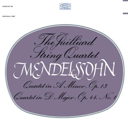 Mendelssohn: String Quartet, Op. 13 & String Quartet, Op. 44, No. 1 (Remastered)